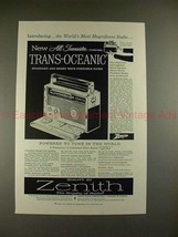 1957 Zenith Trans-Oceanic Radio Ad - Tune in the World! - £14.72 GBP