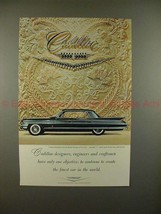 1961 Cadillac Ad - Only One Objective, The Finest Car! - £15.01 GBP