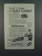 1926 Louisville & Nashville Railroad Ad - Build a Home - $18.49