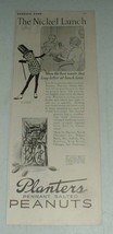 1923 Planters Peanuts Ad w/ Mr. Peanut - Boss Wants - £14.45 GBP