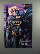 2000 Milk Ad w/ Batman - Got Milk? - £14.78 GBP