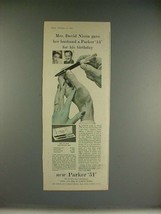 1955 Parker 51 Pen Ad w/ David Niven - £14.53 GBP