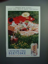 1996 Coca-Cola Diet Caffeine Free Coke Ad - Times - $18.49