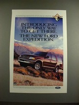 1997 Ford Expedition Ad - Only Way to Get There! - £14.56 GBP