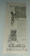1923 Planters Peanuts Ad, Mr. Peanut - Appetite - £14.45 GBP