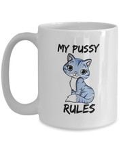 Pussy Mug Funny Gift For Her 15oz White Novelty Ceramic Cat Coffee Tea Cup - £17.48 GBP