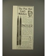 1913 Parker No 20, 42 1/2 Fountain Pen Ad - Misbehave - £14.78 GBP