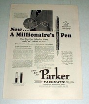 1937 Parker Vacumatic Pen Ad - A Millionaire&#39;s Pen - £14.56 GBP
