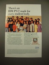 1990 IBM PS/2 Computer Ad - For Every Student Body - £14.44 GBP