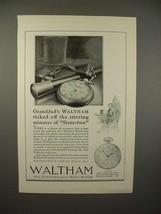 1923 Waltham 524B Colonial A Watch Ad - Granddad&#39;s - $18.49