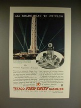 1934 Texaco Fire-Chief Gasoline Ad - Lead to Chicago! - £14.61 GBP