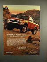 1991 Toyota 4x4 Deluxe V6 Truck Ad - Feel Tall! - $18.49