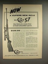 1957 Colt 57 Rifle Ad - Superb new Rifle! - £14.48 GBP