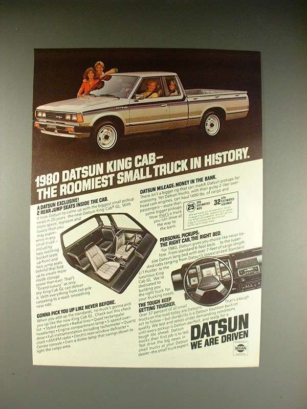 1980 Datsun King Cab Truck Ad - Roomiest in History - $18.49