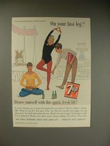 1963 7-Up Soda Ad - On Your Last Leg? - £14.50 GBP