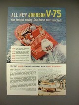 1960 Johnson Sea-Horse V-75 Outboard Motor Ad! - $18.49