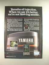 1984 Yamaha Outboard Motor Ad - Not Blowing Smoke - £15.21 GBP