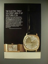 1967 Timex Electric Watch Ad - You Don&#39;t Wind It Up - £14.73 GBP