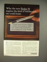1965 Parker 75 Pen Ad - Testimonials We Could Frame - £14.54 GBP
