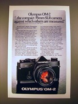 1981 Olympus OM-2 Camera Ad - Others are Measured! - £14.46 GBP