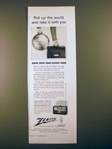 1953 Zenith Super Trans-Oceanic Radio Ad - Pick Up the World - £14.78 GBP