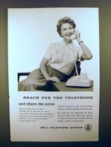 1959 Bell Telephone Ad - Reach And Share The News - £14.53 GBP
