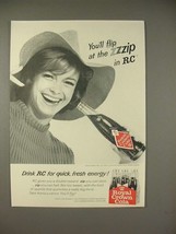 1966 Royal Crown RC Cola Soda Ad - You&#39;ll Flip at the Zzip - $18.49
