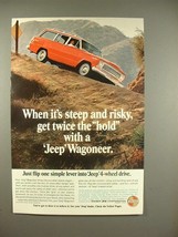 1966 Jeep Wagoneer Ad - When It&#39;s Steep and Risky - $18.49