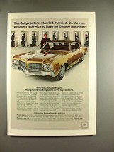 1970 Oldsmobile Delta 88 Royale Car Ad - Escape Machine - $18.49
