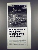 1971 Murray Lawn Mowers Ad w/ Jack Nicklaus - $18.49
