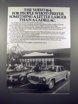 1971 Volvo 164 Car Ad - A Little Larger Than a Cadillac - $18.49