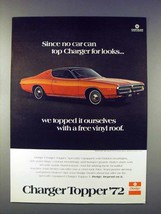 1972 Dodge Charger Topper Car Ad - No Car Can Top - $18.49