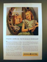 1946 General Electric Musaphonic Radio-Phonograph Ad - Living Music - £14.81 GBP