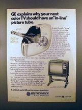 1976 GE Television Ad - Have an In-Line Picture Tube - £14.44 GBP