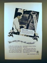 1946 Bell Telephone Ad - We're Coming With Switchboards - $18.49