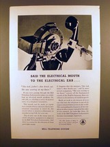 1941 Bell Telephone Ad - Electrical Mouth to Ear - $18.49