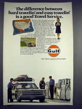 1969 Gulf Gas Ad - Easy Travelin&#39; Good Travel Service - £14.50 GBP
