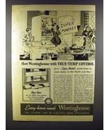 1941 Westinghouse Refrigerator Ad - True-Temp Control - £14.73 GBP