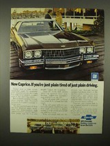 1973 Chevrolet Caprice Coupe Car Ad - Plain Tired - £14.78 GBP