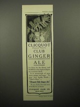 1908 Cliquot Club Ginger Ale Soda Ad! - $18.49