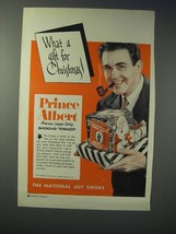1949 Prince Albert Smoking Tobacco Ad - What a Gift - £14.74 GBP