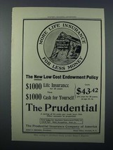 1908 Prudential Insurance Ad - More For Less Money - $18.49
