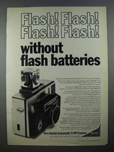 1971 Kodak Instamatic X-90 Camera Ad - Flash! - $18.49