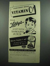 1942 Libby&#39;s Tomato Juice Ad - Vitamin C - $18.49