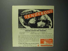 1943 Van Camp&#39;s Tenderoni Ad - Tomatoes Stuffed With - £14.60 GBP
