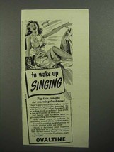 1945 Ovaltine Drink Mix Ad - To Wake Up Singing! - £14.48 GBP