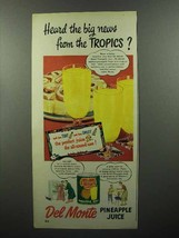1950 Del Monte Pineapple Juice Ad - Heard the News? - £14.78 GBP