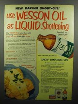 1952 Wesson Oil Ad - Use As Liquid Shortening - $18.49