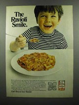 1972 Chef Boy-Ar-Dee Ravioli Ad - The Ravioli Smile - £13.89 GBP