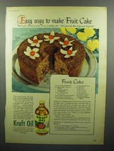 1952 Kraft Oil Ad - Easy Way to Make Fruit Cake - £14.54 GBP